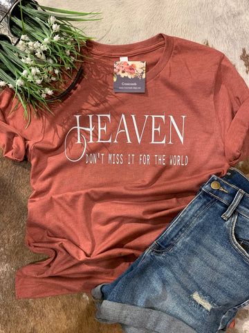Heaven - don't miss it for the world